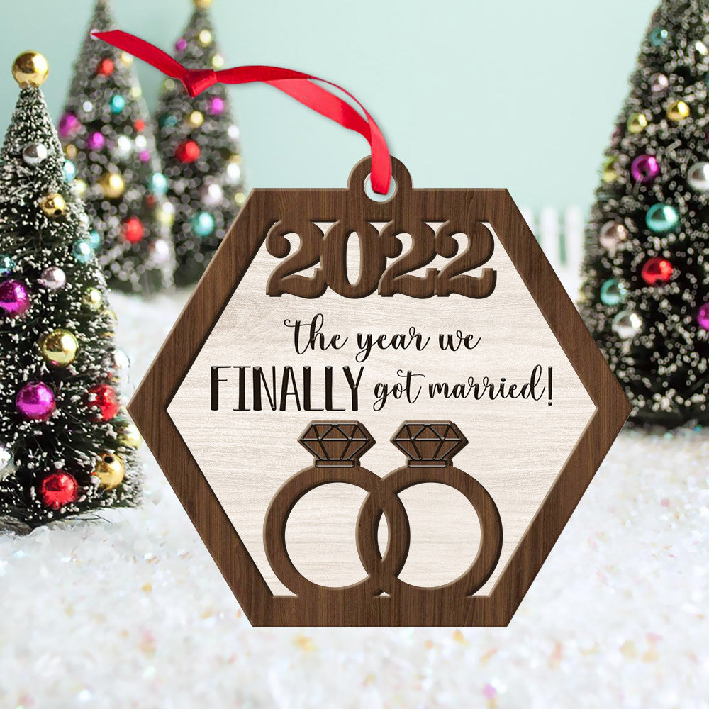 litzzy The Year We Finally Got Married 2022 Christmas Gift 2 Layered Wooden Ornament Ornament   