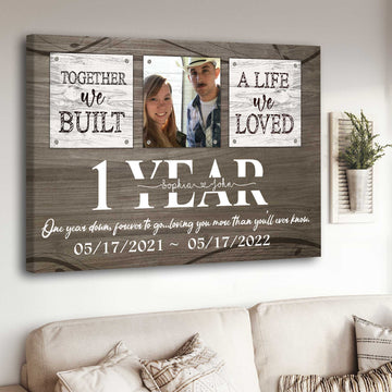 litzzy 1 Year Wedding Anniversary Gifts for Him, Together We Built A Life We Love Canvas for Husband and Wife Canvas Wall Art   