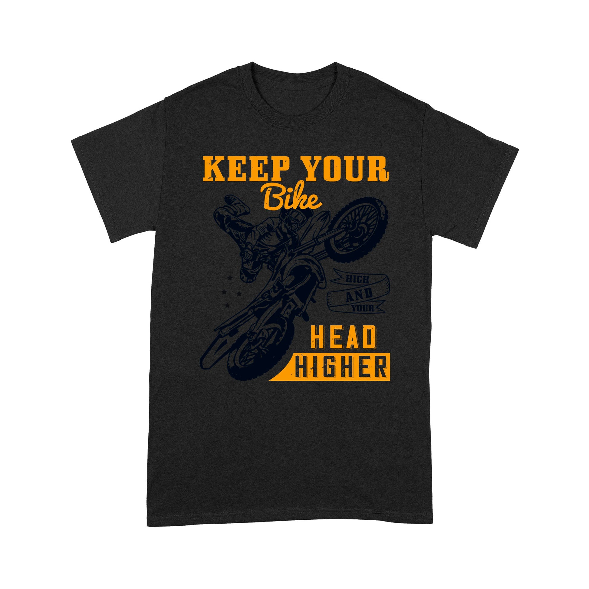 litzzy Keep Your Bike High And Your Head Higher- Motorcycle T-Shirt | Made in US T-Shirt S Black 