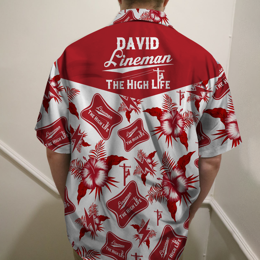 litzzy Lineman The High Life - Custom Hawaiian Shirt, Aloha Shirt Hawaiian Shirt For Men, Woman, Litzzy Aloha Shirt Hawaiian Shirt   