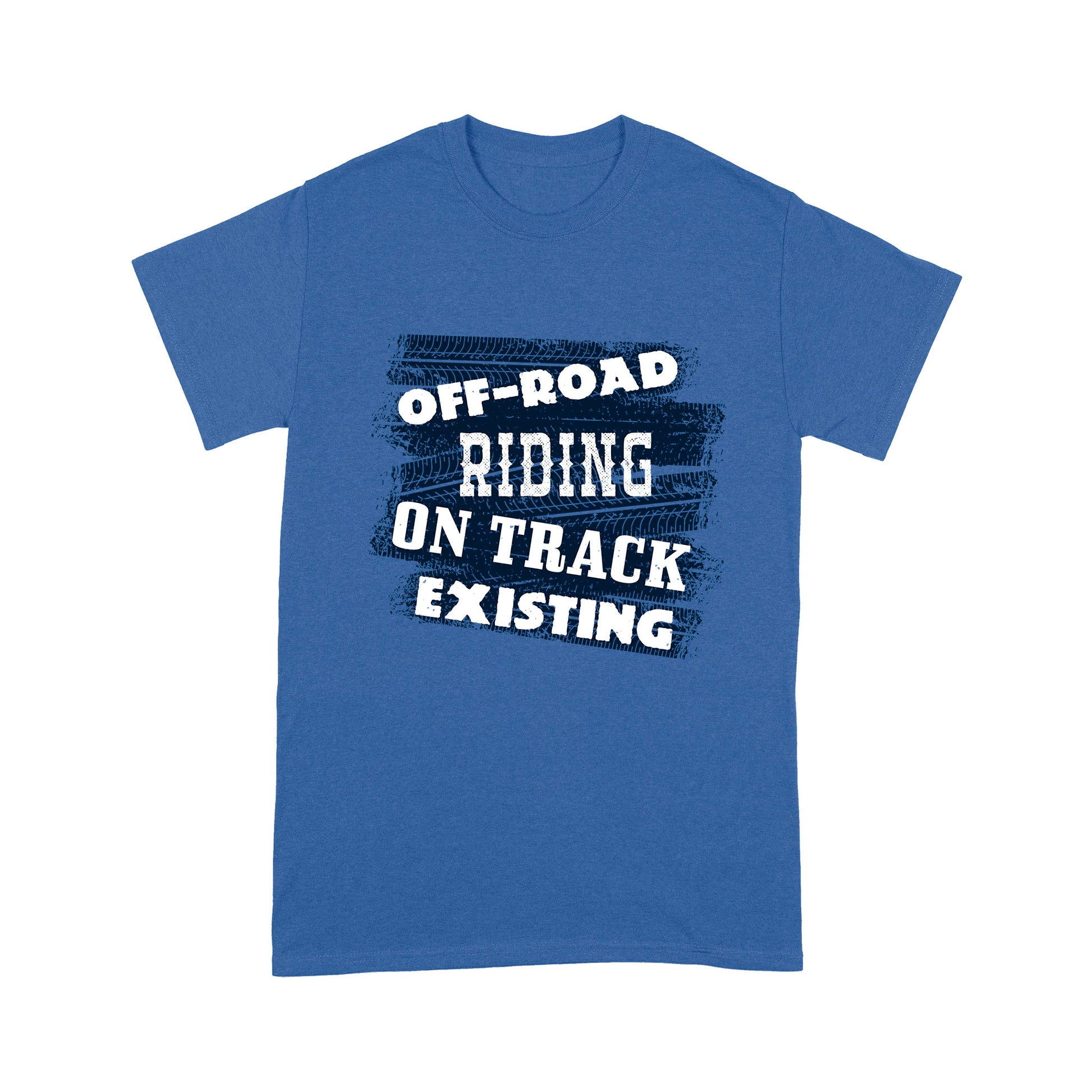 litzzy Off-road riding, on track, existing - Motorcycle T-Shirt | Made in US T-Shirt S Royal 