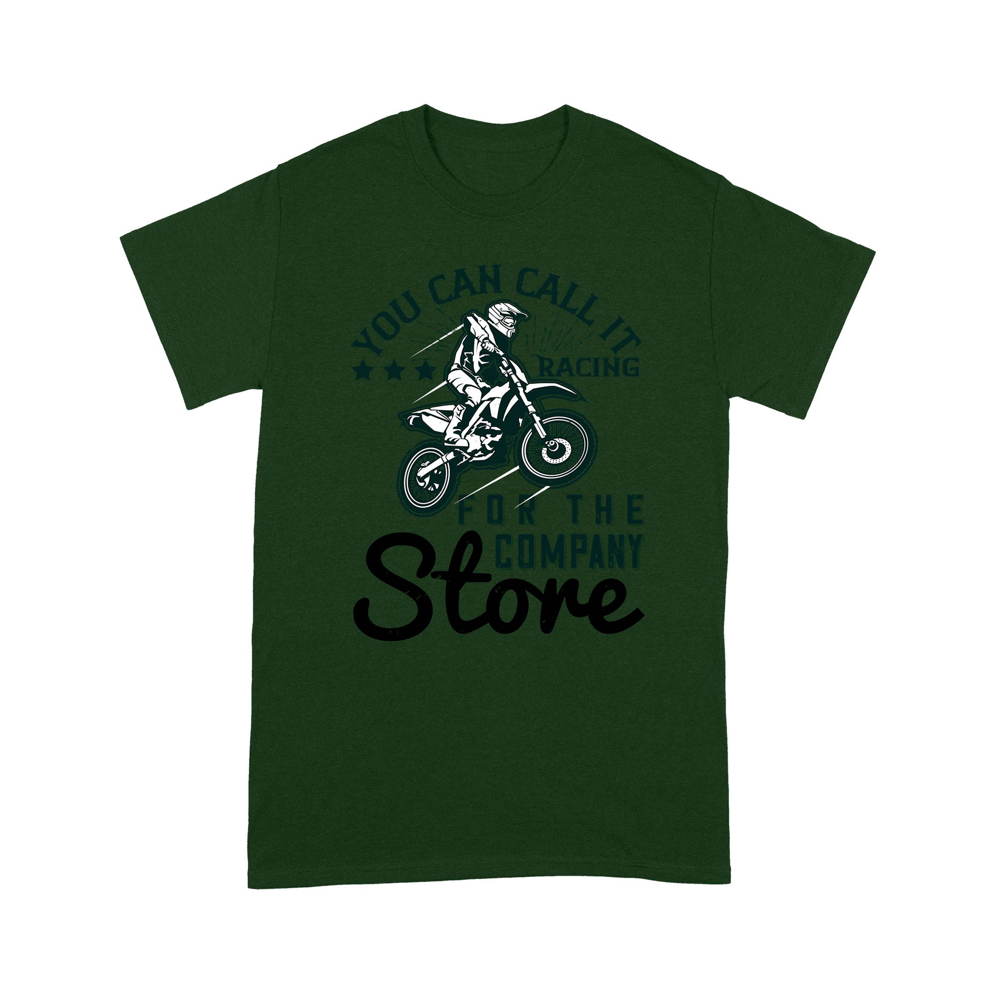 litzzy You can call it Racing for the Company Store- Motorcycle T-Shirt | Made in US T-Shirt S Forest 
