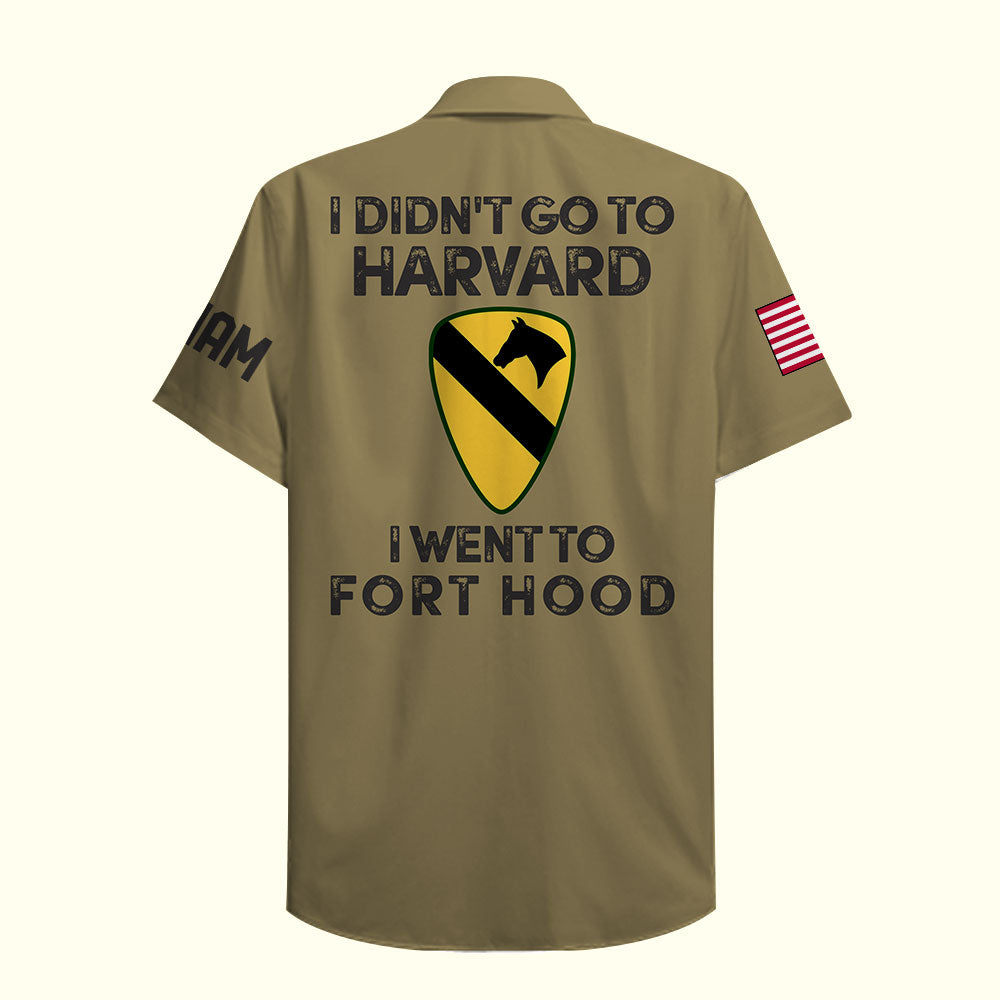 litzzy Custom Military Unit - Personalized Army Veteran Hawaiian Shirt - Didn't Go To Harvard I Went To Fort Hood Hawaiian Shirt For Men, Woman, Litzzy Aloha Shirt Hawaiian Shirt   