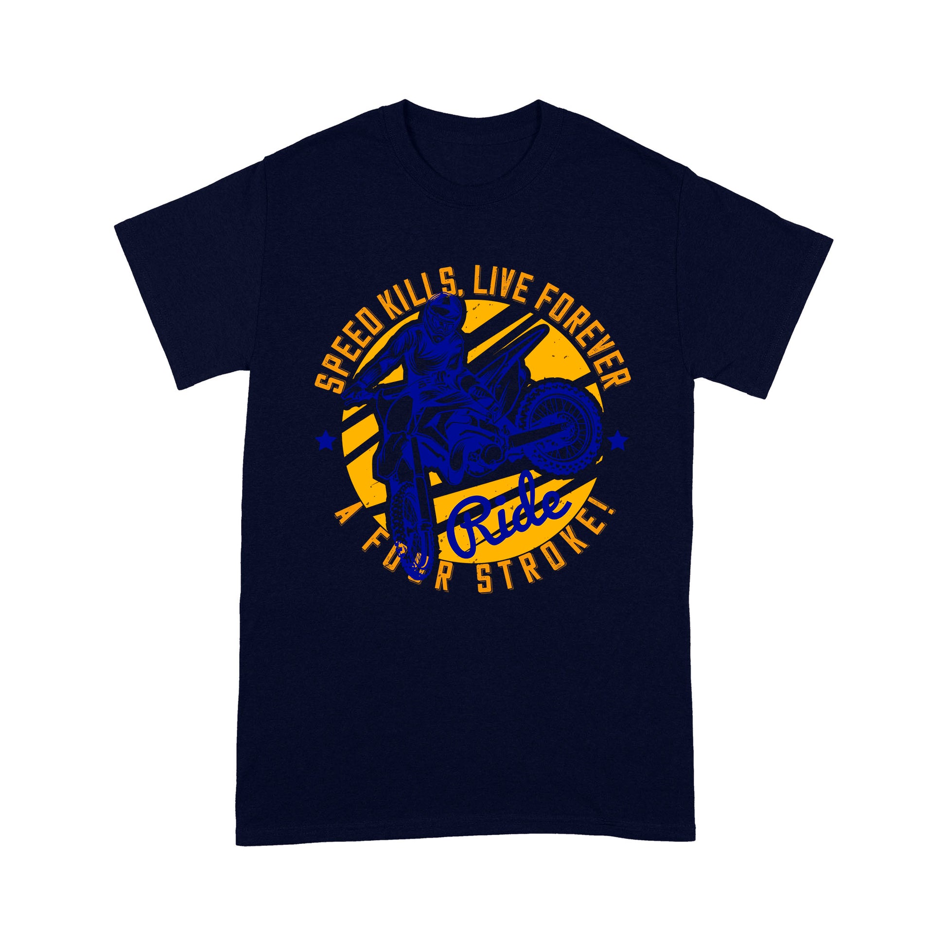 litzzy Speed kills, live forever ride a four stroke! - Motorcycle T-Shirt | Made in US T-Shirt S Navy 