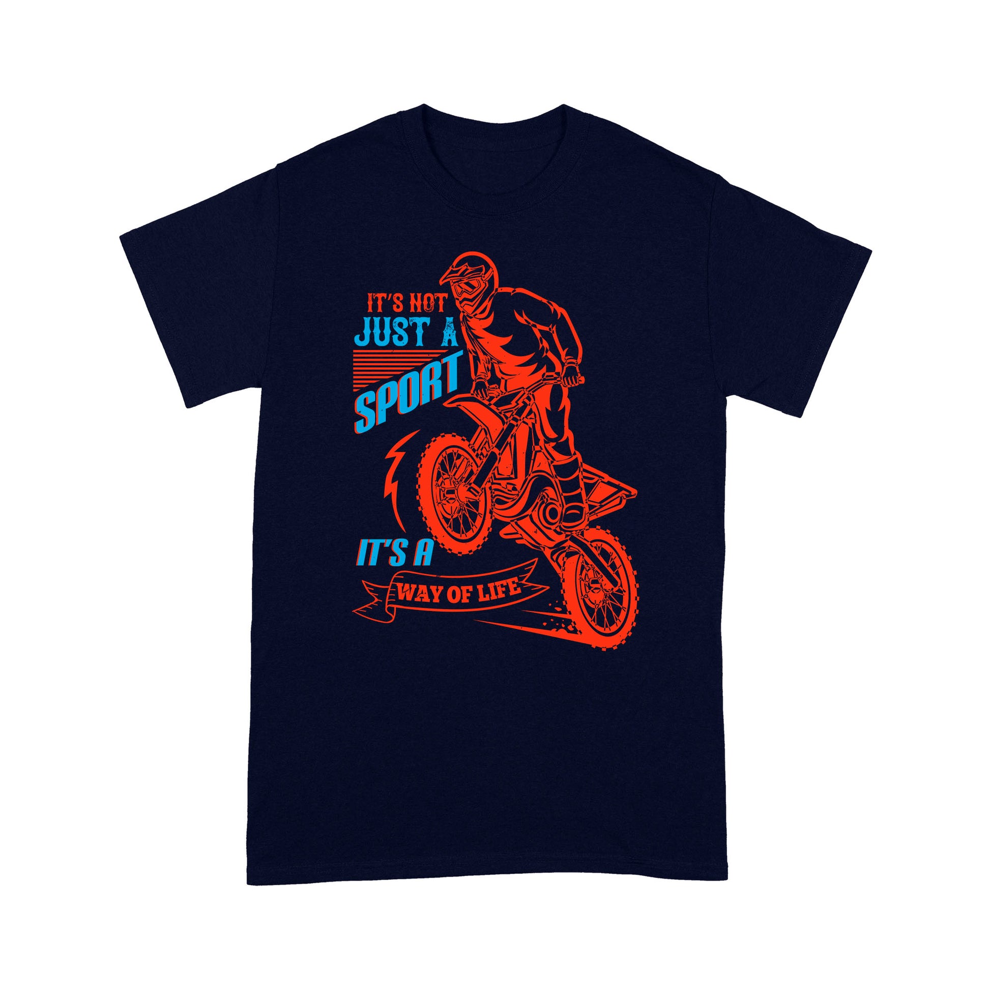 litzzy It's Not Just A Sport, It’s A Way Of Life- Motorcycle T-Shirt | Made in US T-Shirt S Navy 