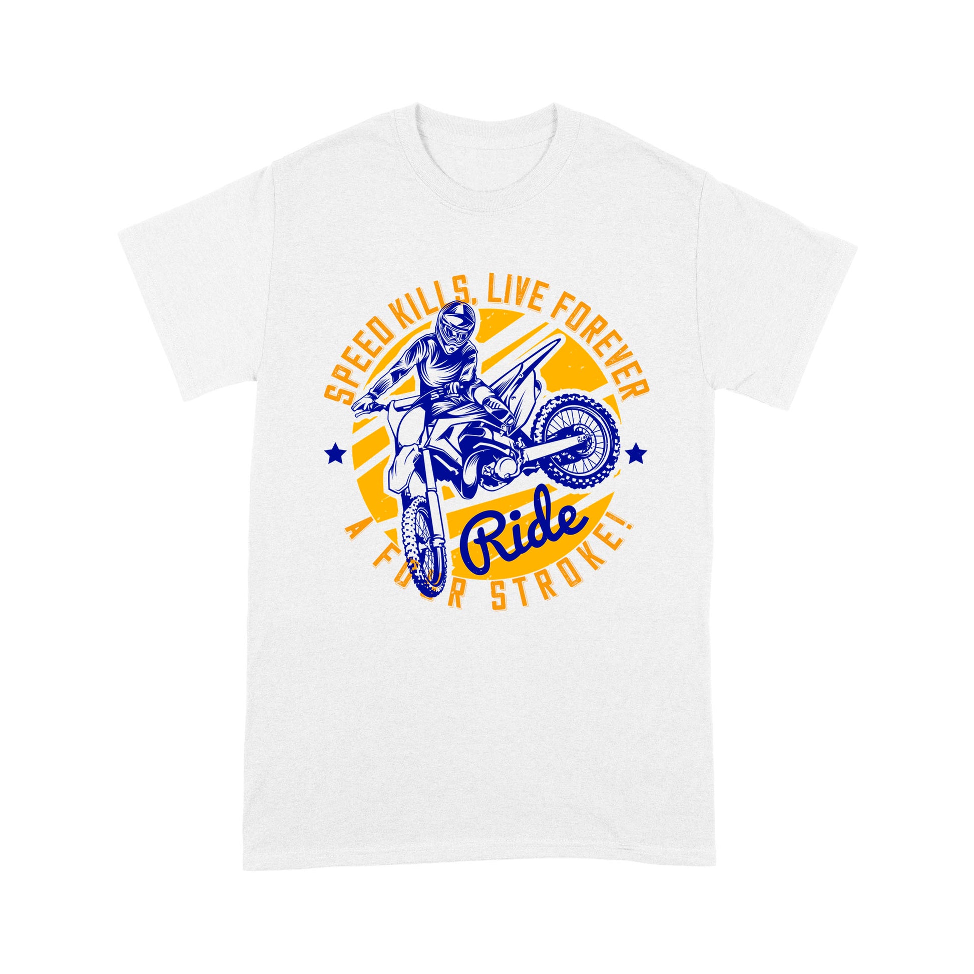 litzzy Speed kills, live forever ride a four stroke! - Motorcycle T-Shirt | Made in US T-Shirt S White 