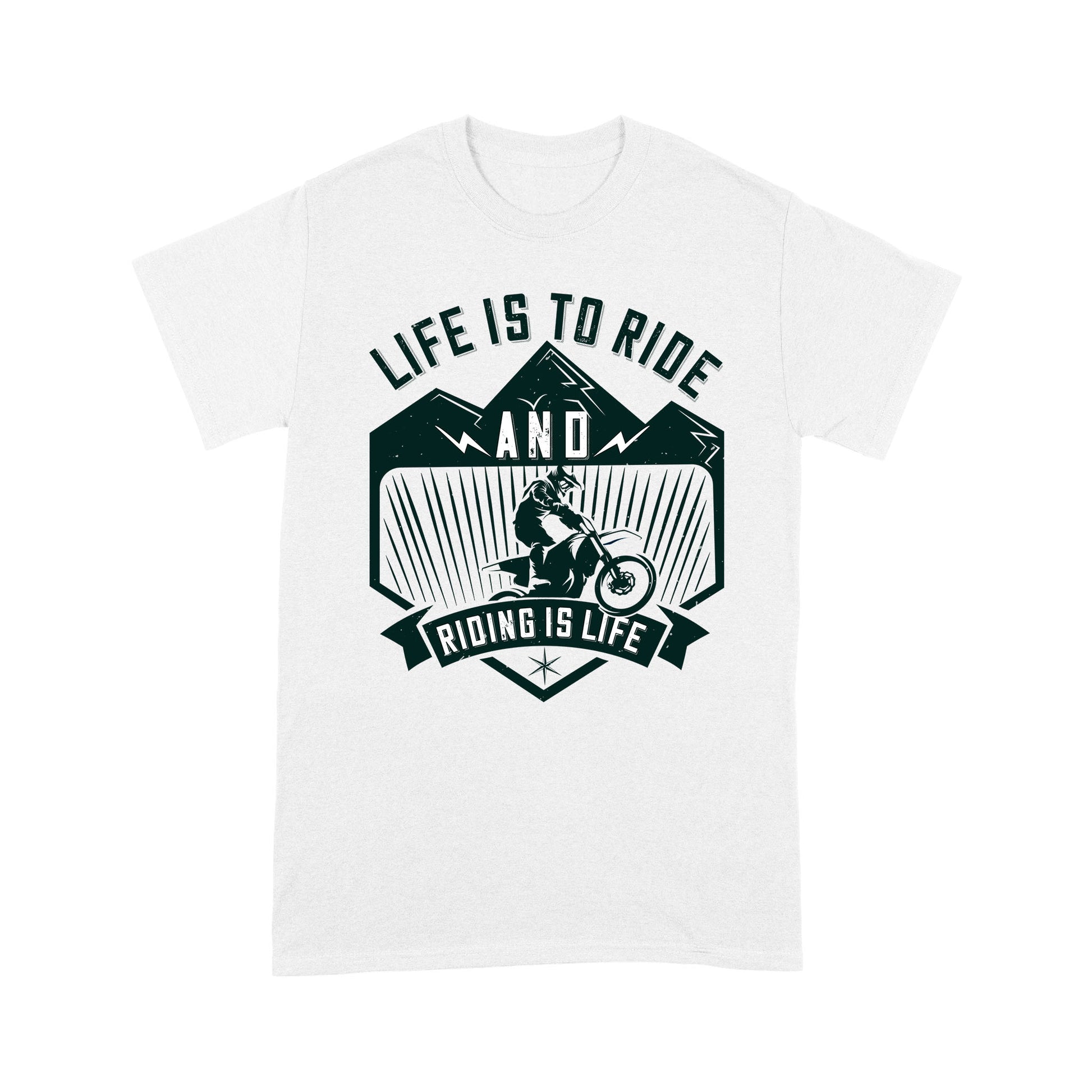 litzzy Life is to ride, and riding is life - Motorcycle T-Shirt | Made in US T-Shirt S White 