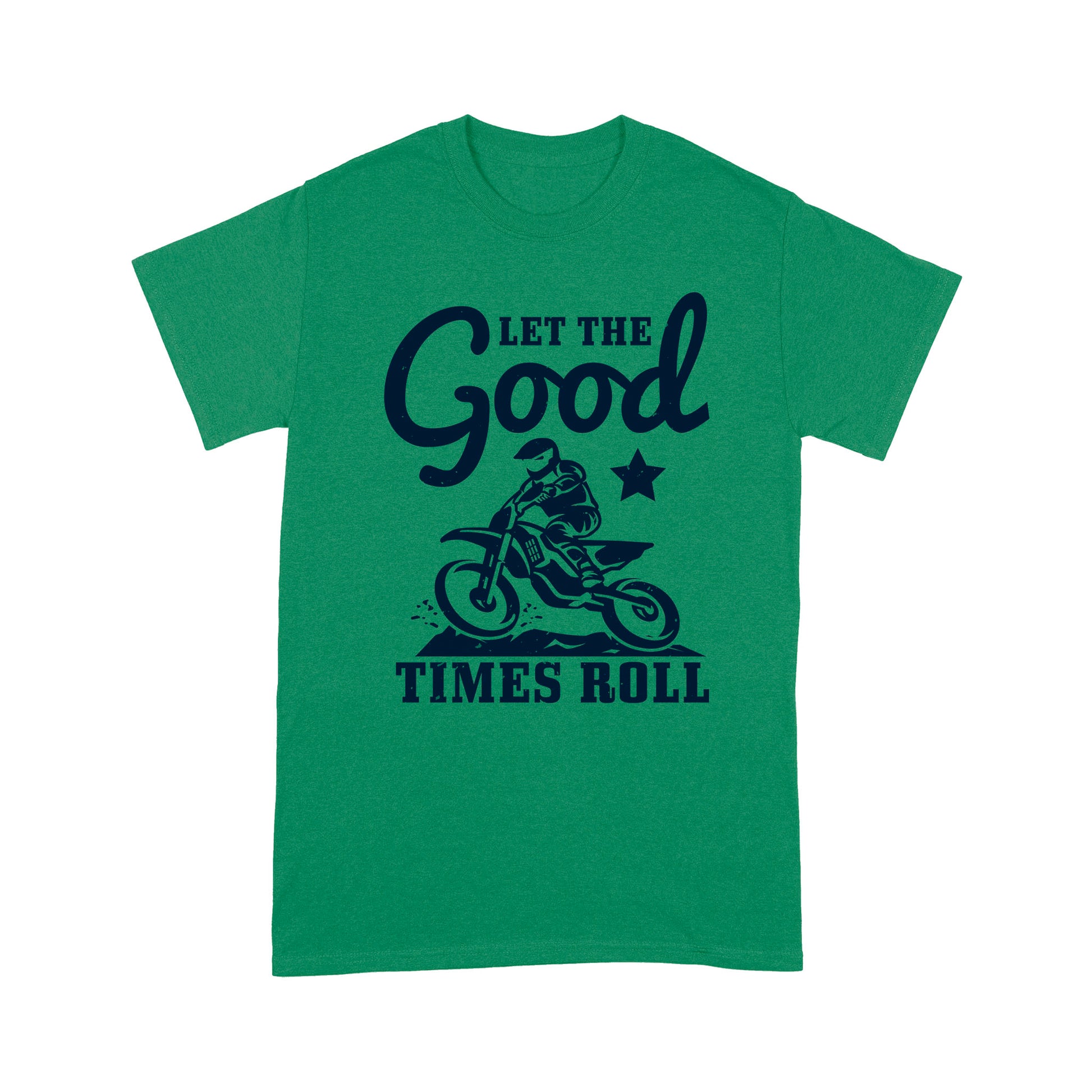 litzzy Let the good times roll - Motorcycle T-Shirt | Made in US T-Shirt S Kelly 