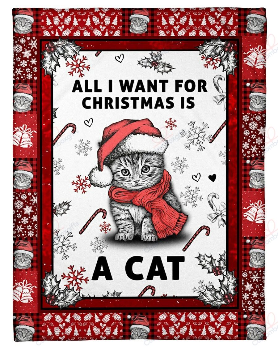 litzzy All I Want For Christmas Is A Cat Cute GS-CL-DD1208 Sherpa Fleece Blanket Sherpa Fleece Blanket   
