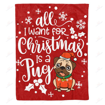 litzzy All I Want For Christmas Is A Pug AM2310664CL Sherpa Fleece Blanket Sherpa Fleece Blanket   