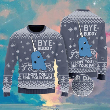 litzzy Bye Buddy Hope You Find Your Dad Ugly Christmas Sweater | For Men & Women | Adult | US5353 - Ugly Sweater Gift For Lover sweater S Colorful 