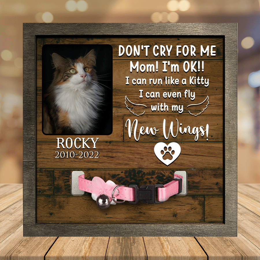 litzzy A Norwegian Forest Cat Pet Picture Frames Memorial Cat Don't cry for me Cat Lover Gift, Memorial Gifts Pet Picture Frame Style 1 7.9 x 7.9 