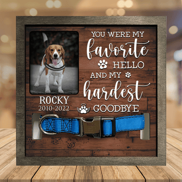 litzzy Customized A Beagle Pet Picture Frames Memorial Dog you're my favorite Dog Lover Gift, Memorial Gift Pet Picture Frame Style 1 7.9 x 7.9 