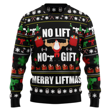 litzzy No Lift No Gift TY1310 Ugly Christmas Sweater -  Best Gift For Christmas, Noel Malalan - Christmas Signature sweater   
