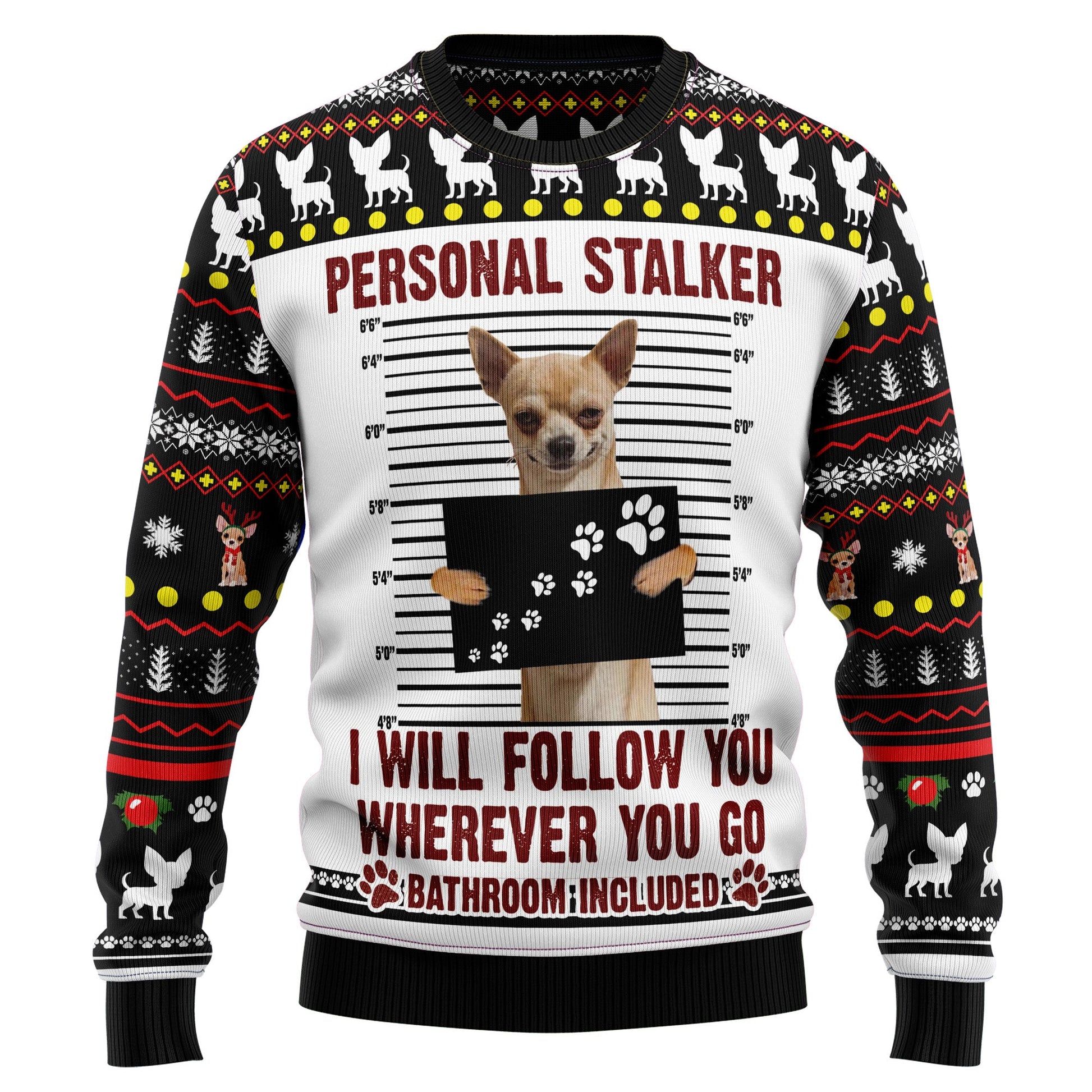 litzzy Chihuahua Personal Stalker TY110 Ugly Christmas Sweater -  Best Gift For Christmas, Noel Malalan - Christmas Signature sweater   