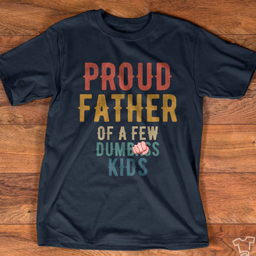 litzzy Proud Father T-shirt | Made in US T-Shirt   