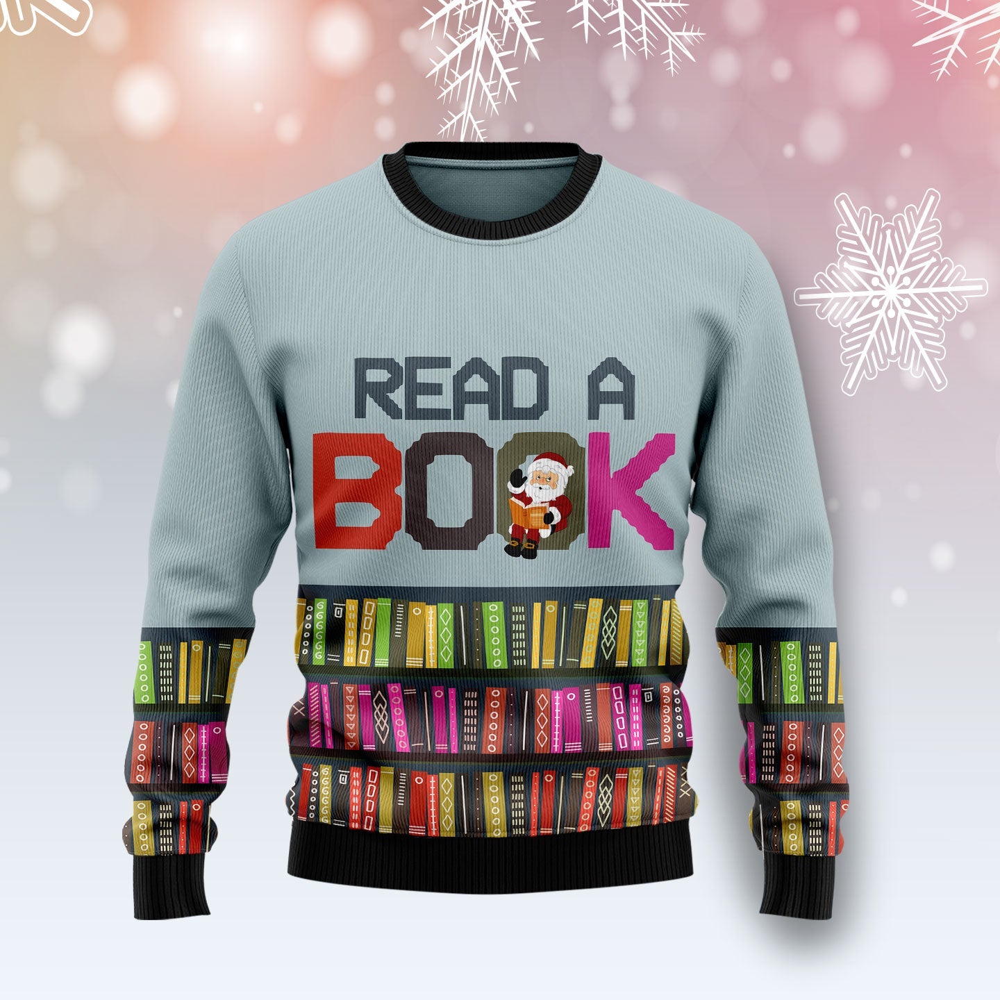 litzzy Read A Book T1510 Ugly Christmas Sweater -  Best Gift For Christmas, Noel Malalan - Christmas Signature sweater   