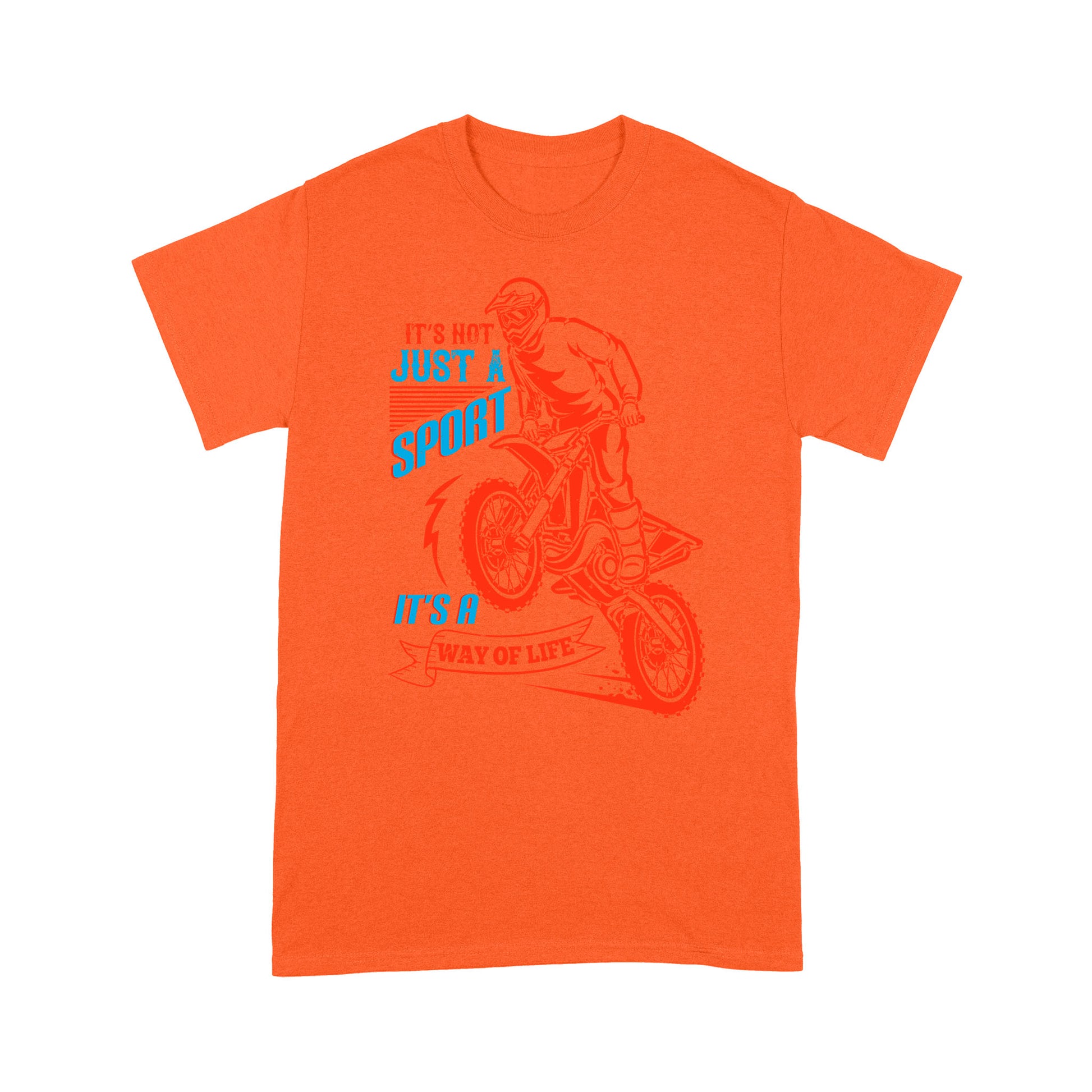 litzzy It's Not Just A Sport, It’s A Way Of Life- Motorcycle T-Shirt | Made in US T-Shirt S Orange 