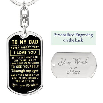 litzzy To My Dad  - Never Forget That I Love You - Dog Tag Pendant Keychain Jewelry Dog Tag with Swivel Keychain (Steel) Yes 