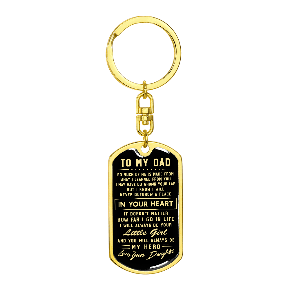 litzzy To My Dad - I Will Always Be Your Little Girl - Graphic Dog Tag Keychain Jewelry Dog Tag with Swivel Keychain (Gold) No 