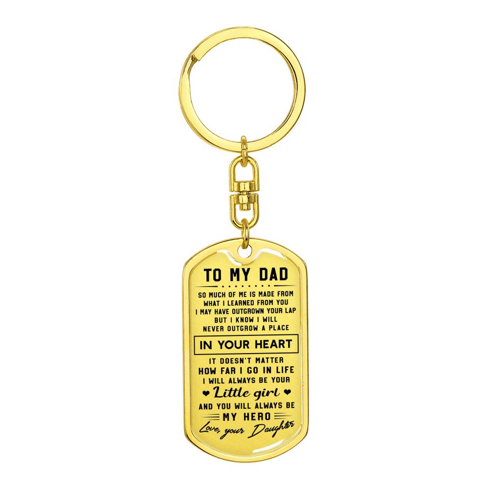 litzzy To my Dad Gift I will always be your little girl - Dog Tag Pendant Keychain Jewelry Dog Tag with Swivel Keychain (Gold) No 