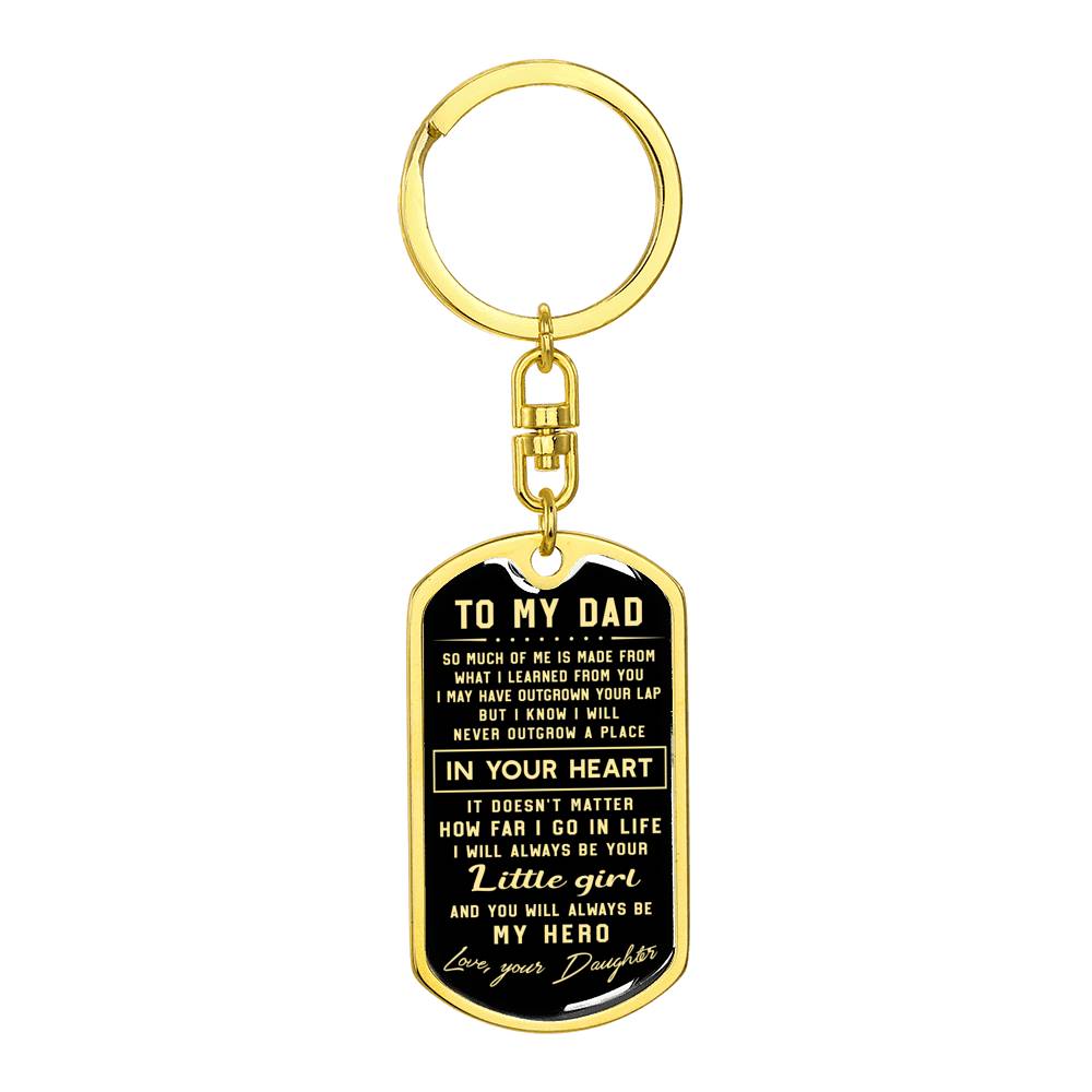 litzzy To my Dad I will always be your little girl - Dog Tag Pendant Keychain Jewelry Dog Tag with Swivel Keychain (Gold) No 