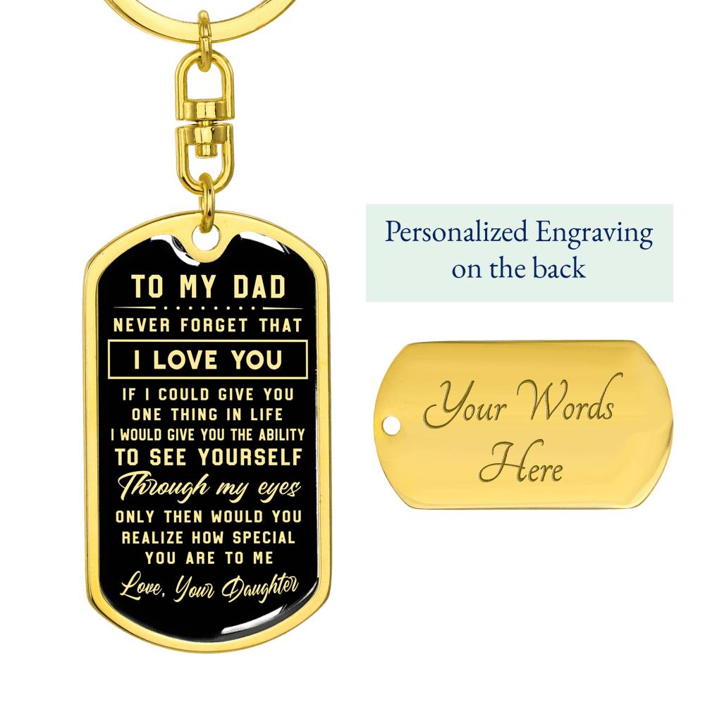litzzy To My Dad - Never Forget That I Love You - Dog Tag Pendant Keychain Jewelry Dog Tag with Swivel Keychain (Gold) Yes 