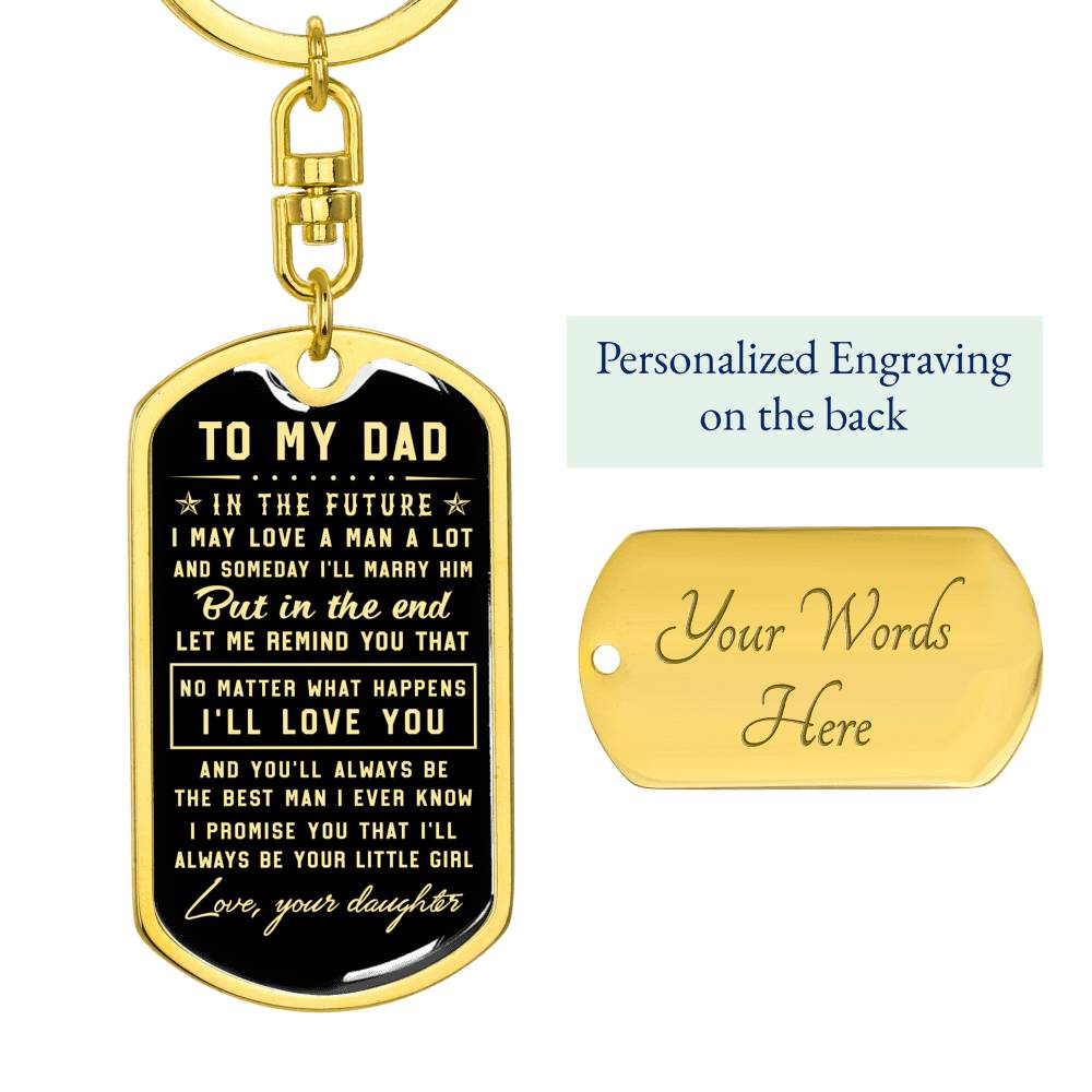 litzzy To my Dad I’ll always be your little girl - Dog Tag Pendant Keychain Jewelry Dog Tag with Swivel Keychain (Gold) Yes 