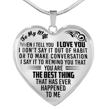 litzzy To My Wife Necklace When I tell I Love You - Necklace Gift For Her, Wife, Girlfriend, Anniversary, Wedding, Valentine, Birthday with Message Card Jewelry Luxury Necklace (Silver) No 