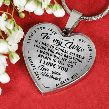 litzzy To my Wife - Last Breath - Heart Luxury Necklace - Necklace Gift For Her, Wife, Girlfriend, Anniversary, Wedding, Valentine, Birthday with Message Card Jewelry Luxury Necklace (Silver) No 