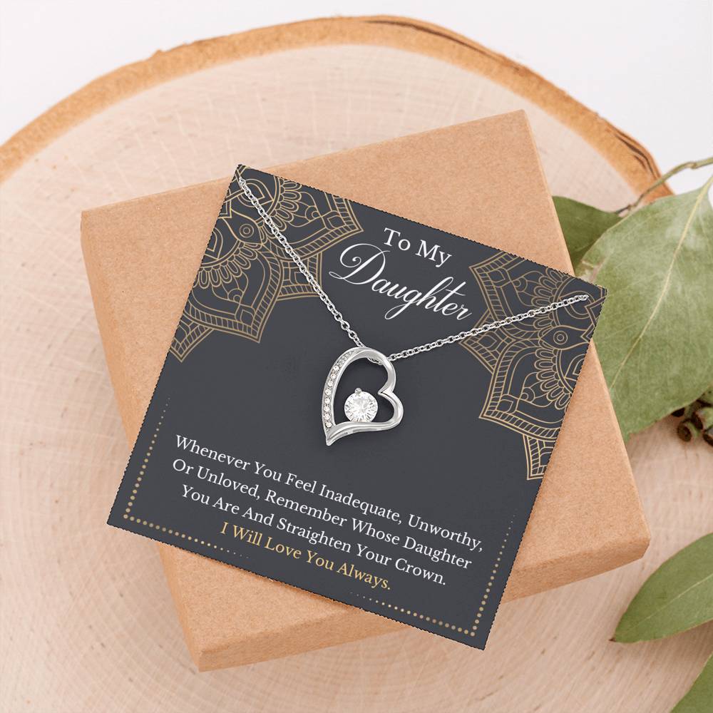 litzzy To My Daughter - Remember Whose Daughter You Are And Straighten Your Crown- Forever Love Necklace jewelry   