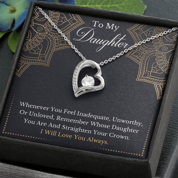 litzzy To My Daughter - Remember Whose Daughter You Are And Straighten Your Crown- Forever Love Necklace jewelry Standard Box  