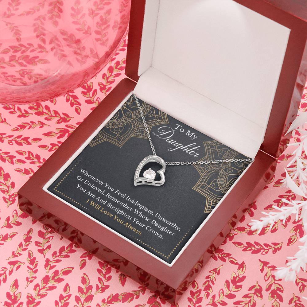 litzzy To My Daughter - Remember Whose Daughter You Are And Straighten Your Crown- Forever Love Necklace jewelry Mahogany Style Luxury Box  
