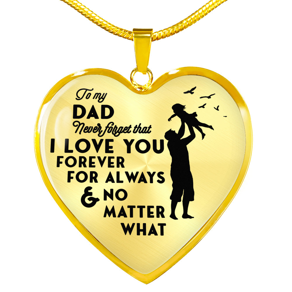 litzzy To My Dad Never Forget That I Love You Dad & Daughter Gifts Jewelry Luxury Necklace (Gold) No 
