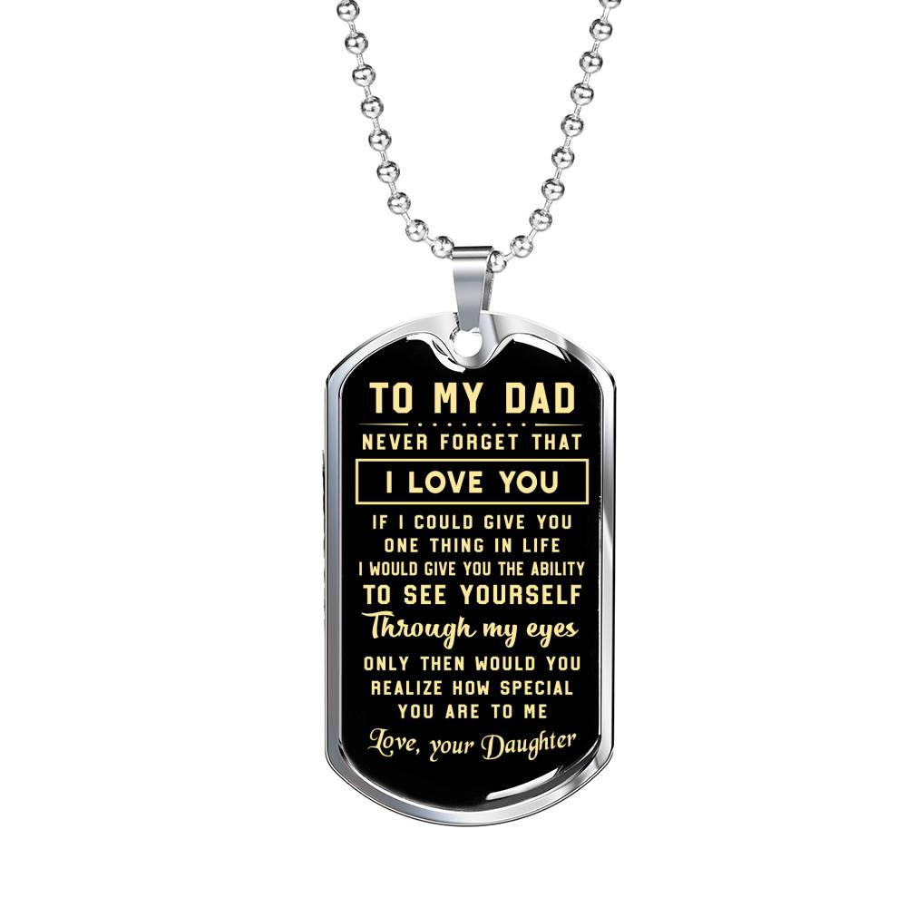 litzzy To My Dad  - Never Forget That I Love You Dog tag Jewelry   