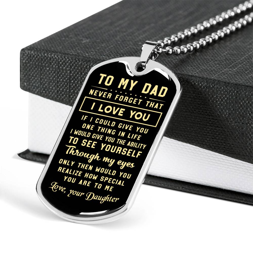 litzzy To My Dad  - Never Forget That I Love You Dog tag Jewelry Military Chain (Silver) No 