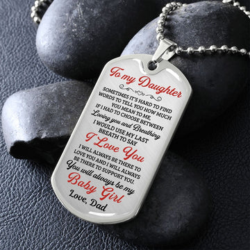 litzzy [Almost Sold Out] To My Daughter You Will Always Be My Baby Girl - Dog Tag - Military Ball Chain jewelry   