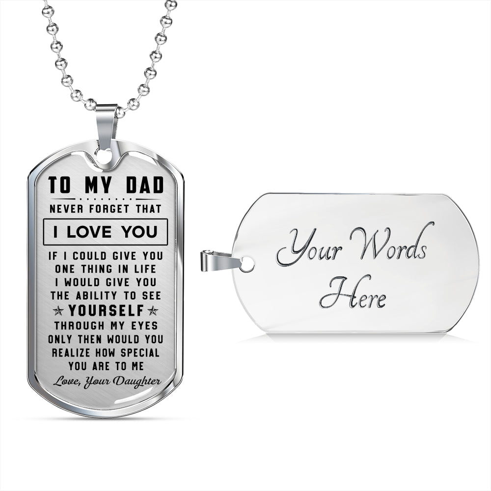 litzzy To my Dad Never Foget That I Love You Jewelry Military Chain (Silver) Yes 