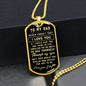 litzzy Customized Dog Tag Necklace - To My Dad - Never Forget That I Love You - Father's Day Gift For Dad From Daughter Jewelry Military Chain (Gold) No 