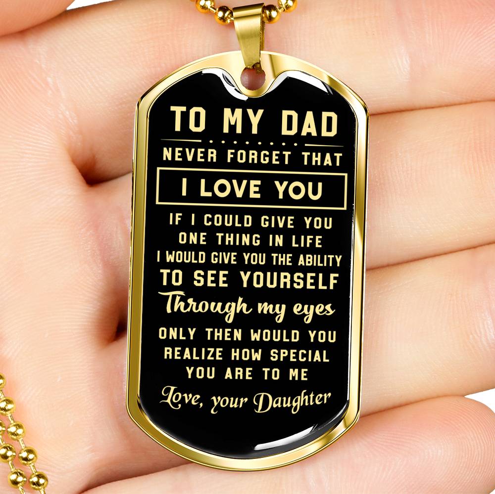 litzzy To My Dad  - Never Forget That I Love You Dog tag Jewelry   