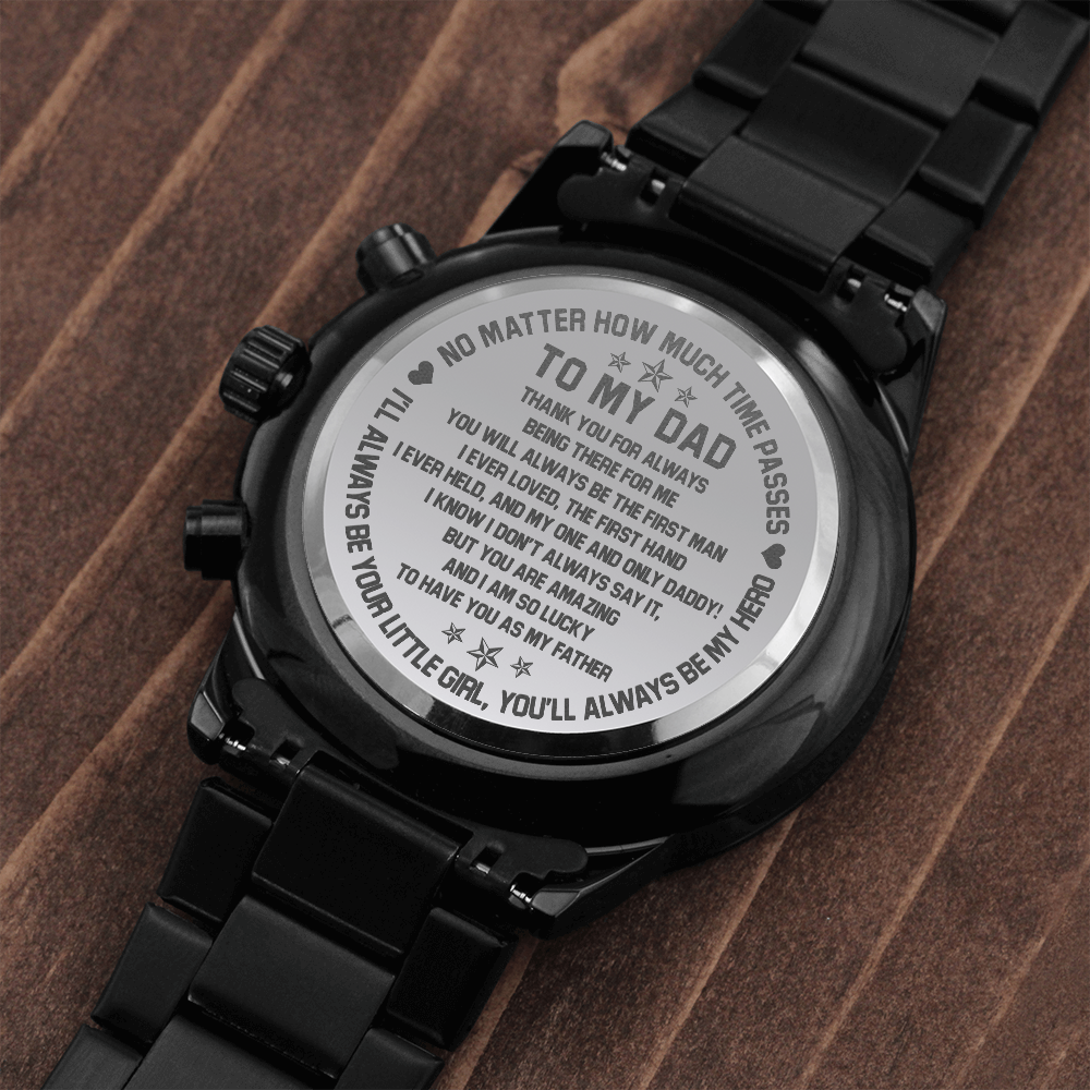 litzzy To my Dad from Daughter - Thank you for always being there for me - Engraved Watch Jewelry   
