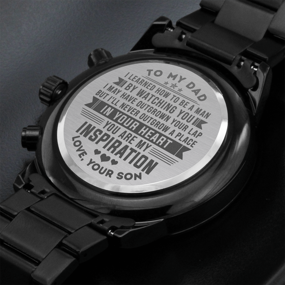 litzzy To my Dad - You are my inspiration - love, your son - Engraved Watch Jewelry   