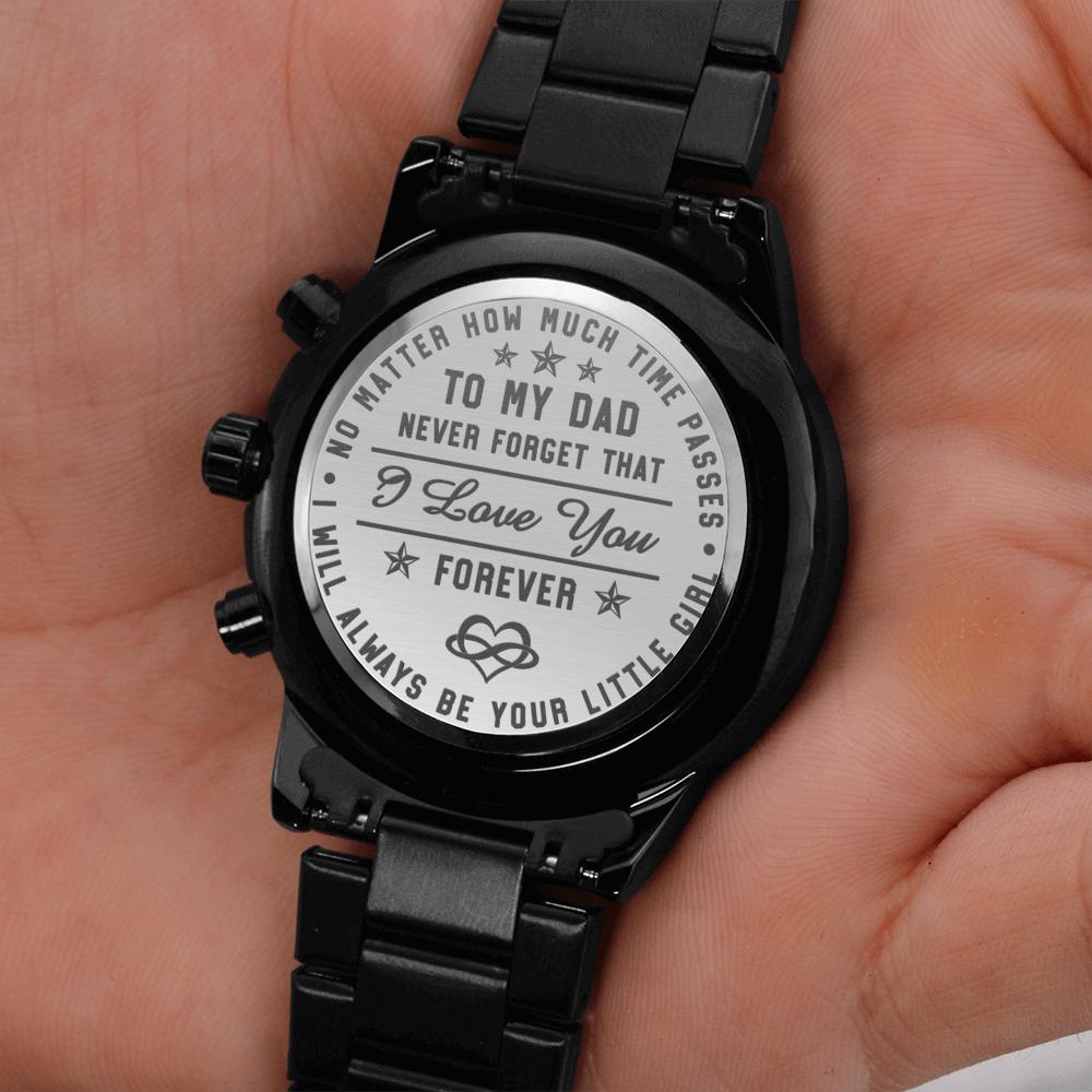 litzzy To My Dad - I Will Always Be Your Little Girl - Black Chronograph Watch Jewelry   