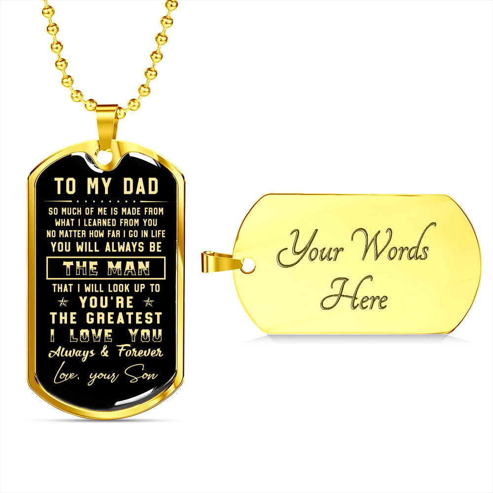 litzzy To my Dad  - I love you always & forever Father's Day Gift from Son Jewelry Military Chain (Gold) Yes 