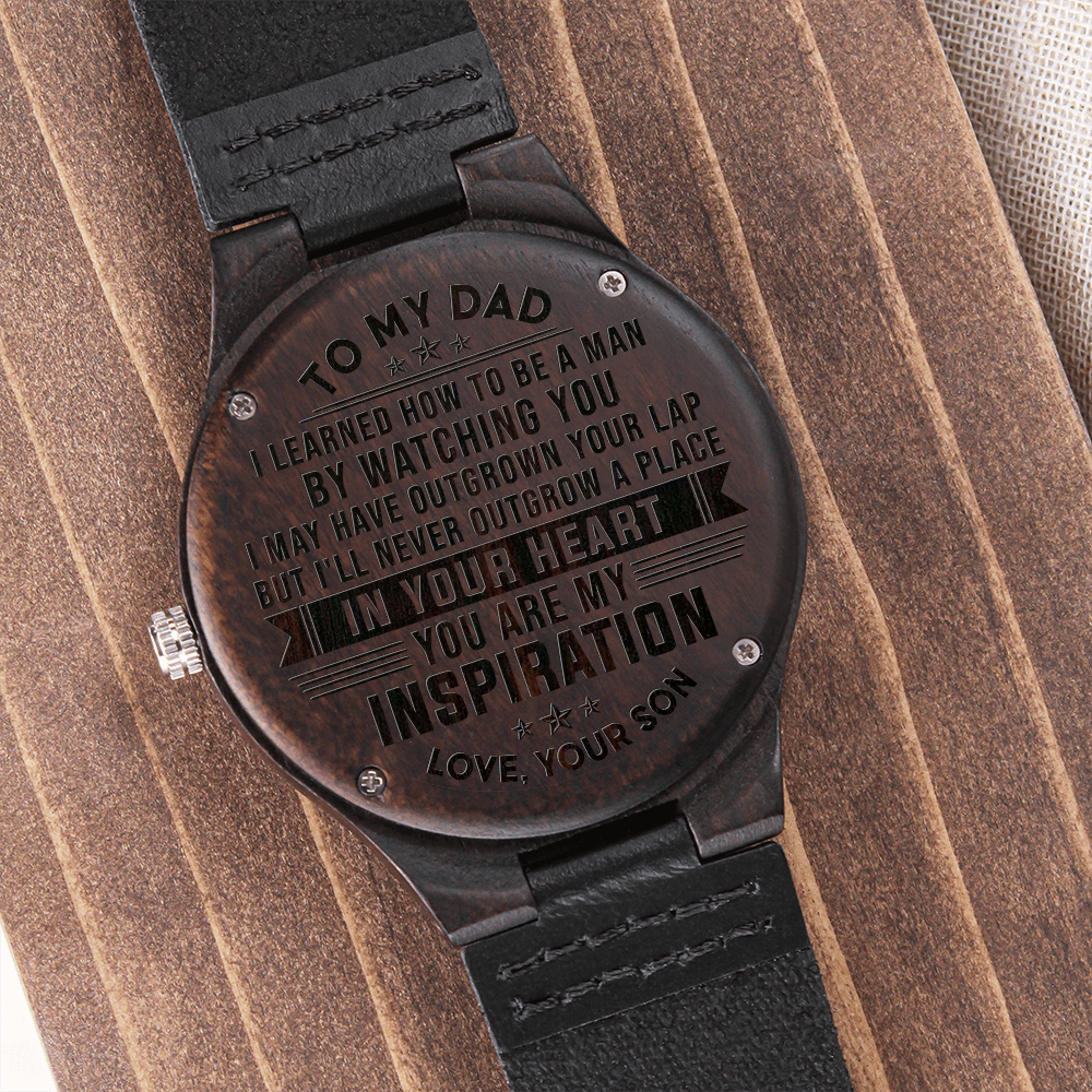 litzzy To my Dad - You are my inspiration - Engraved Wooden Watch Jewelry   