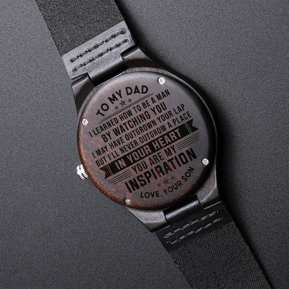 litzzy To my Dad - You are my inspiration - Engraved Wooden Watch Jewelry   