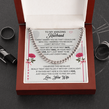 litzzy To My Amazing Husband - I Married You Because I Cant Live Without You - Cuban Link Necklace - To My Husband, Gift For Husband Jewelry Stainless  