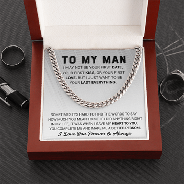 litzzy To My Man - I Just Want To Be Your Last Everything - Cuban Link Chain - To My Boyfriend , Gift For Boyfriend Jewelry Cuban Link Chain (Stainless Steel)  