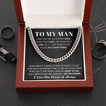 litzzy To My Man - I Just Want To Be Your Last Everything - Cuban Link Chain - To My Boyfriend , Gift For Boyfriend Jewelry Cuban Link Chain (Stainless Steel)  