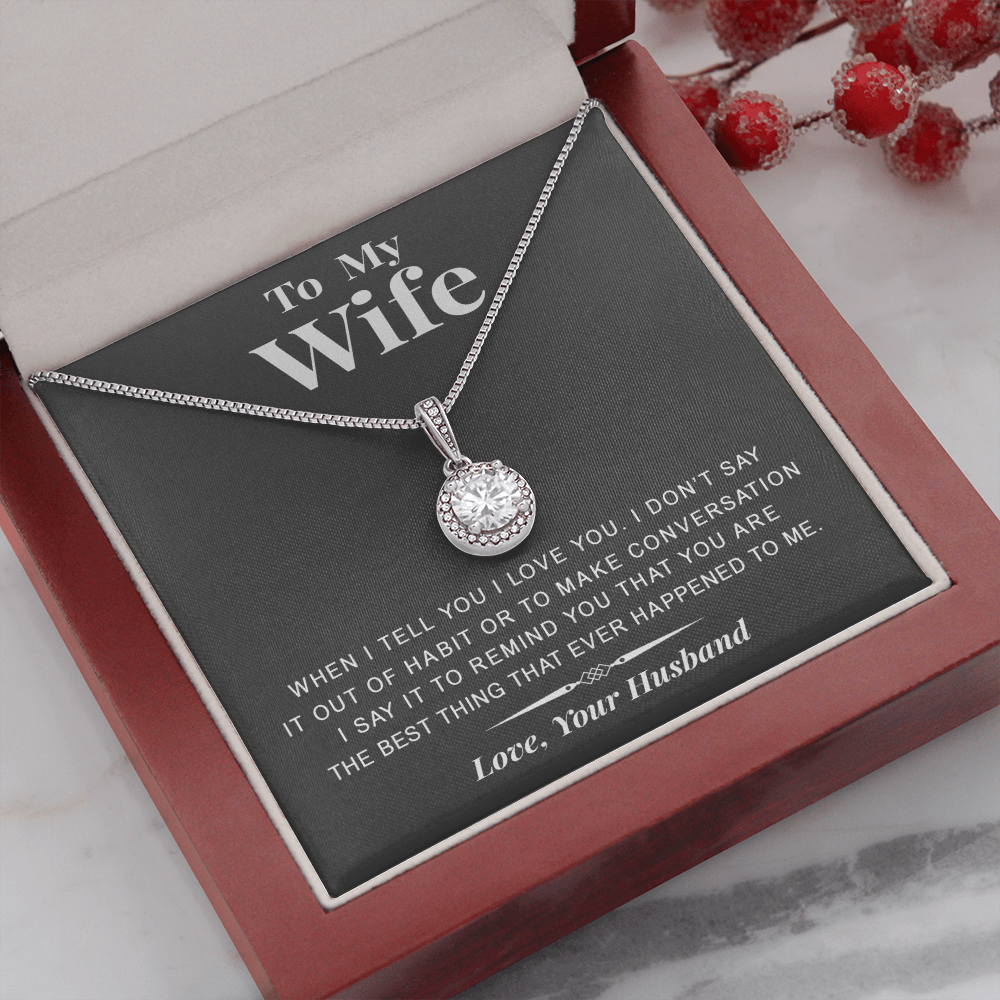 litzzy To my Wife - The best thing - Gift For Valentine, Birthday, Anniversary - Eternal Hope Necklace - Necklace Gift For Her, Wife, Girlfriend, Anniversary, Wedding, Valentine, Birthday with Message Card Jewelry Mahogany Style Luxury Box  